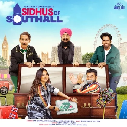 Sidhus Of Southall (2023) Punjabi Movie Mp3 Songs