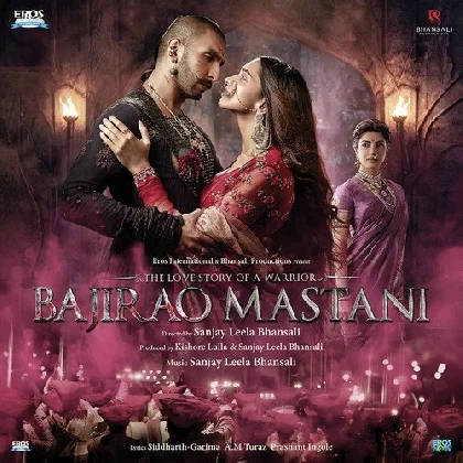 Bajirao Mastani (2015) Mp3 Songs