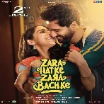 Zara Hatke Zara Bachke (2023) Mp3 Songs