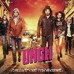 Ungli (2014) Mp3 Songs