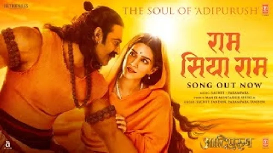 Ram Siya Ram (Adipurush) Video Song