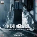 Mahi Mera Dil (Dhokha Round D Corner) 720p HD