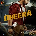 Dheera (2023) Telugu Movie Mp3 Songs