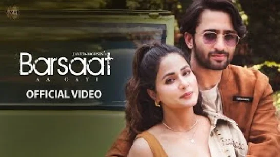 Barsaat Aa Gayi - Hina Khan Video Song