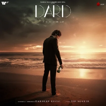 Dard 2.0 - Darshan Raval (2023) Mp3 Songs