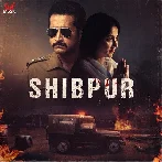 Shibpur (2023) Bengali Movie Mp3 Songs