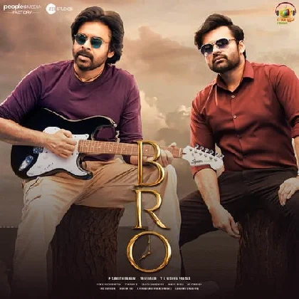 BRO (2023) Telugu Movie Mp3 Songs