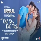 Dil Se Dil Tak (Bawaal) Video Song