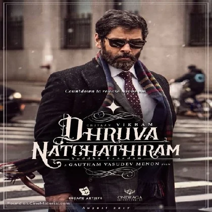 Dhruva Natchathiram (2023) Tamil Movie Mp3 Songs