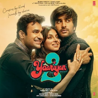 Yaariyan 2 (2023) Mp3 Songs