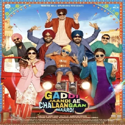 Gaddi Jaandi Ae Chhalanga (2023) Punjabi Movie Mp3 Songs