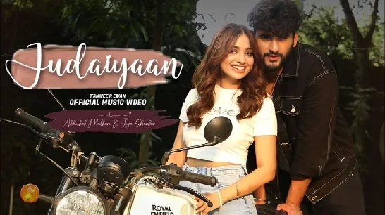 Judaiyaan - Tanveer Evan Ft. Abhishek Malhan HD