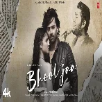 Bhool Jaa - Arijit Singh Video Song Download