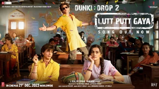 Lutt Putt Gaya (Dunki) Video Song