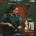 Article 370 (2024) Mp3 Songs