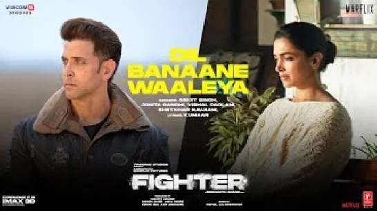 Dil Banaane Waaleya (Fighter) Video Song