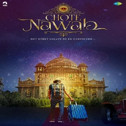 Chote Nawab (2024) Mp3 Songs