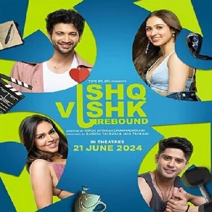 Ishq Vishk Rebound (2024) Mp3 Songs