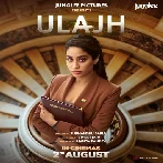 Ulajh (2024) Mp3 Songs