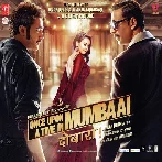 Once Upon A Time In Mumbaai Do (2013) Mp3 Songs