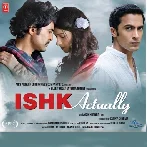 Ishk Actually (2013) Mp3 Songs