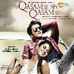 Qasam Se Qasam Se (2012) Mp3 Songs