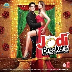 Jodi Breakers (2012) Mp3 Songs