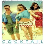 Cocktail (2012) Mp3 Songs