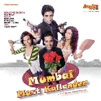 Mumbai Mast Kallander (2011) Mp3 Songs