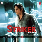 Striker (2010) Mp3 Songs