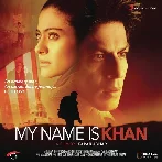 My Name Is Khan (2010) Mp3 Songs