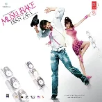 Muskurake Dekh Zara (2010) Mp3 Songs