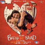 Break Ke Baad (2010) Mp3 Songs