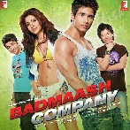 Badmaash Company (2010) Mp3 Songs