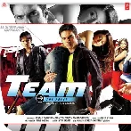 Team (2009) Mp3 Songs