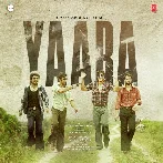 Yaara (2020) Mp3 Songs