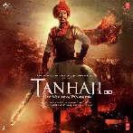 Tanhaji (2020) Mp3 Songs