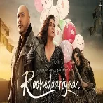 Roohedaariyaan - B Praak Video Song