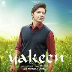 Yakeen - Shaan