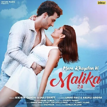 Mere Khayalon Ki Malika 2.0 - Saaj Bhatt