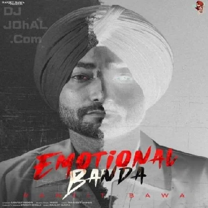 Emotional Banda - Ranjit Bawa