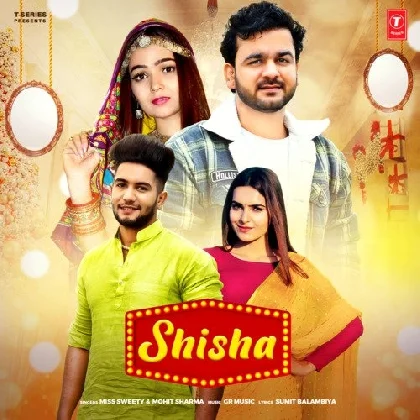 Shisha - Mohit Sharma