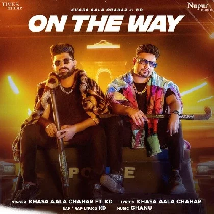 One The Way - Khasa Aala Chahar