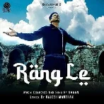 Rang Le - Shaan