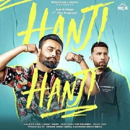 Hanji Hanji - Amrit Maan