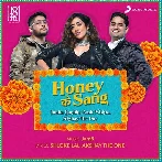 Honey Ke Sang - Amit Mishra