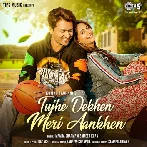 Tujhe Dekhen Meri Aankhen - Mamta Sharma, Sameer Khan