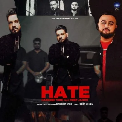 Hate - Hardeep Virk