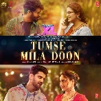 Tumse Mila Doon (Double XL)