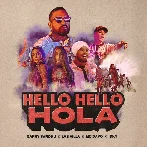 Hello Hello Hola - Garry Sandhu